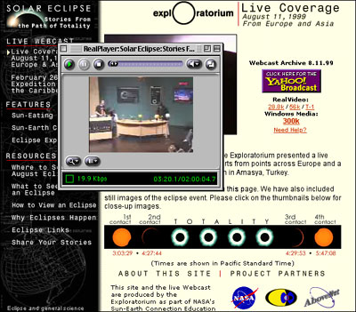 Figure 4. Solar Eclipse Page. The Exploratorium's Solar Eclipse Webcast page hosted by Yahoo! Broadcast. 